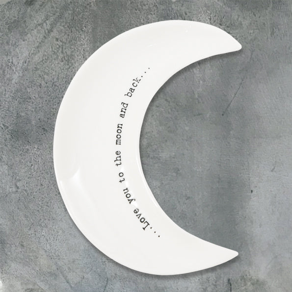 Porcelain Sentiment Dish - "Love you to the moon"