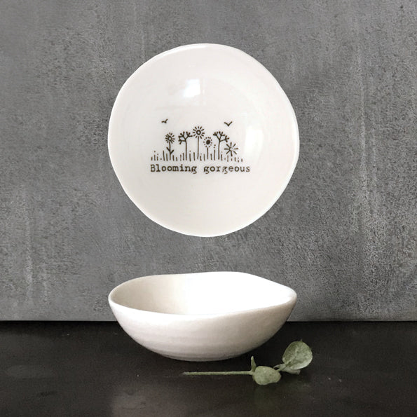 Porcelain Small Sentiment Dish - "Blooming Gorgeous"