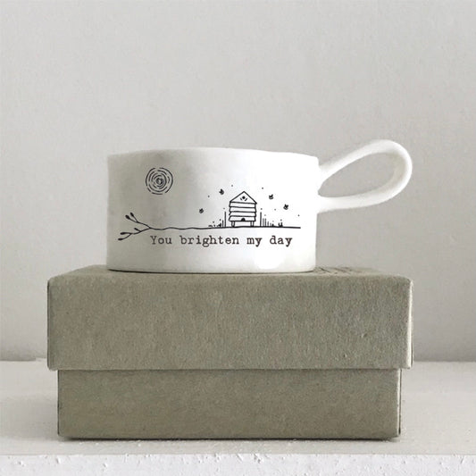 Porcelain Tea Light Holder - "You brighten my day"