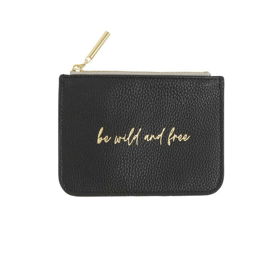 "be wild and free" Cosmetic Pouch