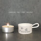 Porcelain Tea Light Holder - "You are my sunshine"